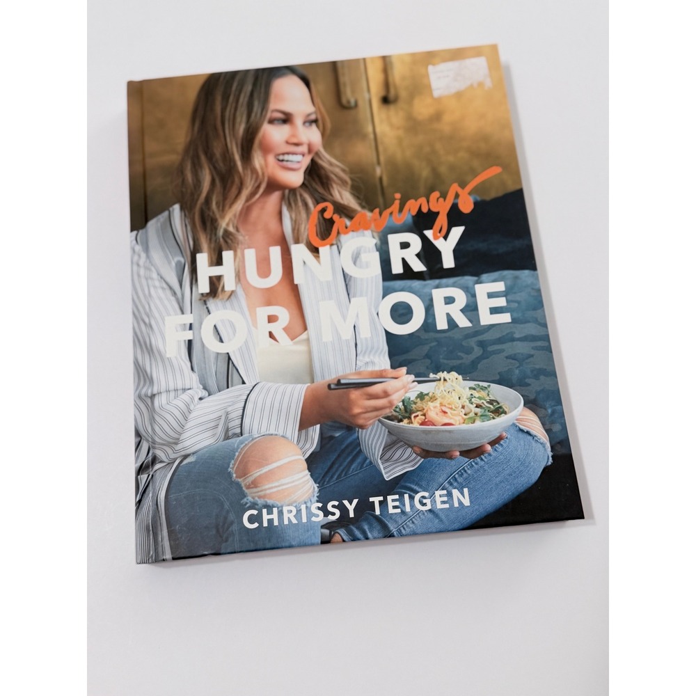 Chrissy Teigen Cravings Hungry For More Hardcover Cookbook 9781524759728